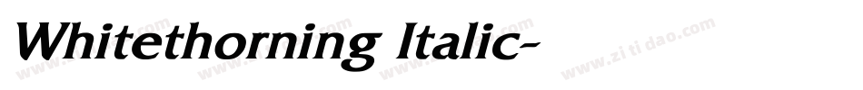 Whitethorning Italic字体转换